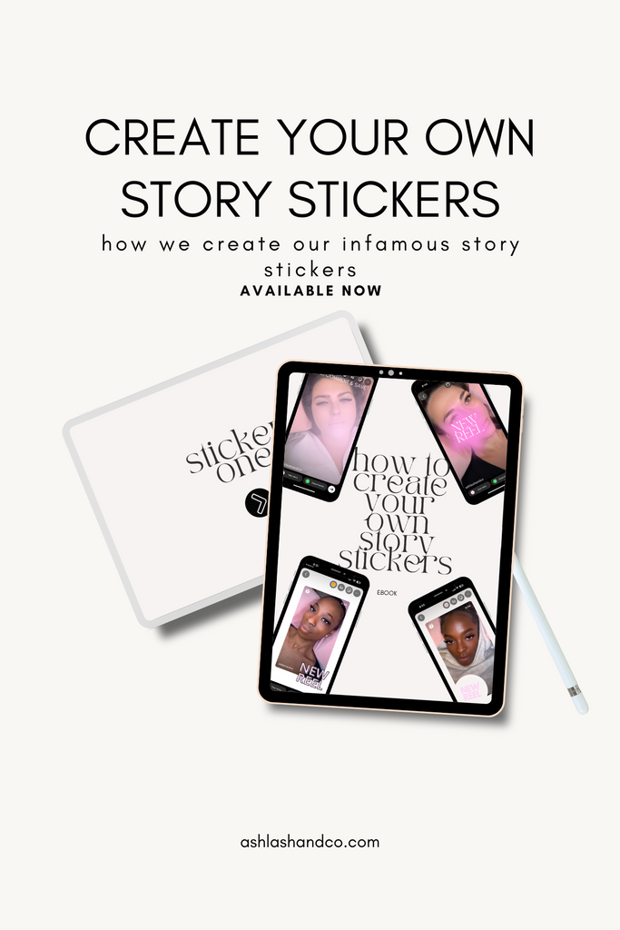 How to Make Your Own Story Stickers?